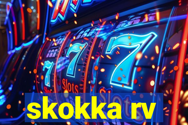 skokka rv